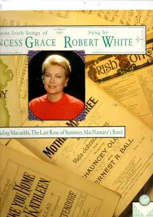 Robert White - Favourite Irish Songs Of Princess Grace