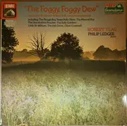 LP - Robert Tear , Philip Ledger - The Foggy Foggy Dew