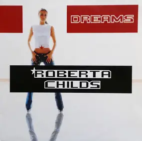 Roberta Childs - Dreams