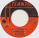 7inch Vinyl Single - Roberta Flack - The Closer I Get To You / Love Is The Healing - MO