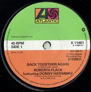 Roberta Flack Featuring Donny Hathaway - Back Together Again