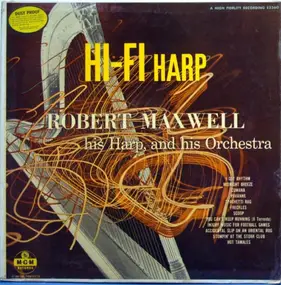 Robert Maxwell - HI-FI Harp