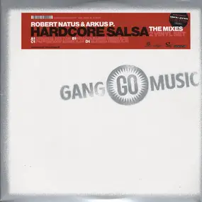 Robert Natus - Hardcore Salsa (The Mixes)