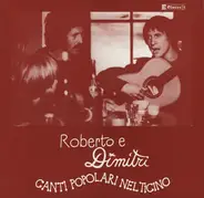 Roberto E Dimitri - Canti Popolari Nel Ticino 2