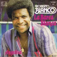 Roberto Blanco - La Barca Blanca