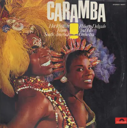 Roberto Delgado And His Orchestra - Caramba!