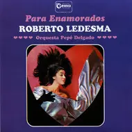 Roberto Ledesma - Para Enamorados