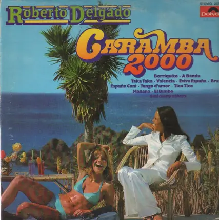 Roberto Delgado - Caramba 2000