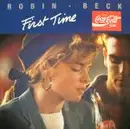 7'' - robin beck - first time