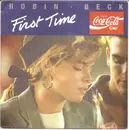 7inch Vinyl Single - Robin Beck - First Time