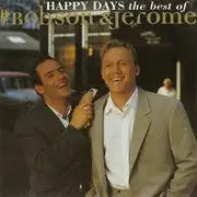 CD - Robson & Jerome - Happy Days - The Best Of Robson & Jerome