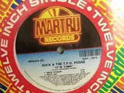 12inch Vinyl Single - Rock & The T.F.D. Posse - It's Time - Still Sealed