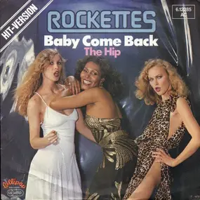 The Rockettes - Baby Come Back