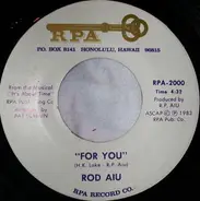 Rod Aiu - For You / Me And My Friends