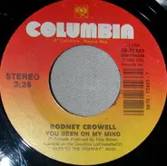 Rodney Crowell - My Past Is Present / You Been On My Mind