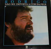 LP - Rodrigo - Não Me Importa A Cor Da Pele