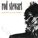 7'' - Rod Stewart - Rhythm Of My Heart