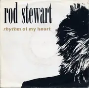 7'' - Rod Stewart - Rhythm Of My Heart / Moment Of Glory