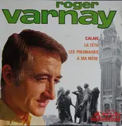 Roger Varnay - Calais