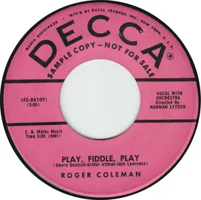 Roger Coleman - Play, Fiddle, Play