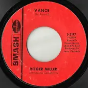 7inch Vinyl Single - Roger Miller - Vance / Little Children Run And Play