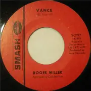 7inch Vinyl Single - Roger Miller - Vance / Little Children Run And Play