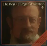Roger Whittaker - The Best Of Roger Whittaker 4