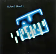 7inch Vinyl Single - Roland Shanks - Cutting Teeth