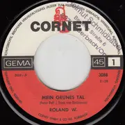 7inch Vinyl Single - Roland W. - Mein Grünes Tal