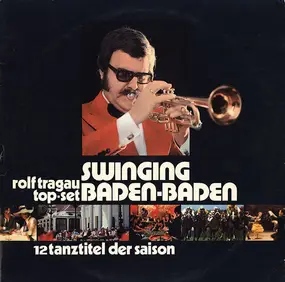 Rolf Tragau Top-Set - Swinging Baden-Baden
