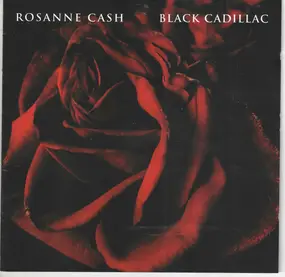 Rosanne Cash - Black Cadillac