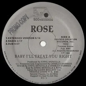 Rose - Baby I'll Treat You Right