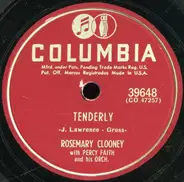 Rosemary Clooney With Percy Faith & His Orchestra - Tenderly / Did Anyone Call