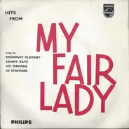 Rosemary Clooney , Sammy Kaye , Vic Damone , Jo Stafford - Hits From My Fair Lady