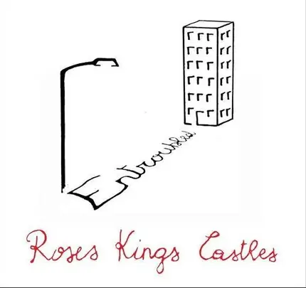 Roses Kings Castles - Entroubled