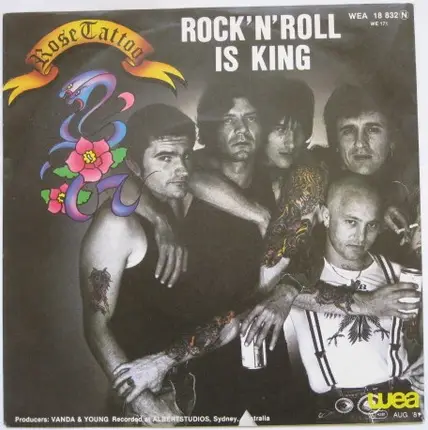 Rose Tattoo - Rock 'N' Roll Is King