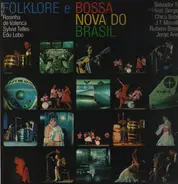 Rosinha De Valenca, Sylvia Telles, Edu Lobo - Folklore E Bossa Nova Do Brasil