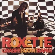 CD - Roxette - Crash! Boom! Bang!