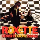 CD - Roxette - Crash! Boom! Bang!