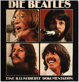 Roy Carr - Die Beatles - Eine illustrierte Dokumentation