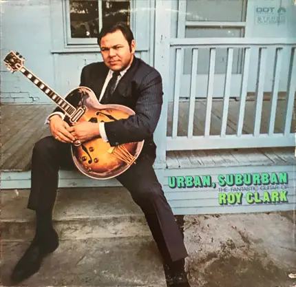 Roy Clark - Urban, Suburban