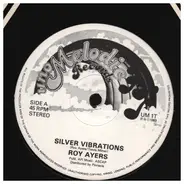 Roy Ayers - Silver Vibrations