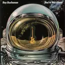 LP - Roy Buchanan - You're Not Alone