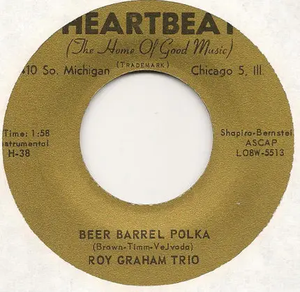 Roy Graham Trio - Beer Barrel Polka / Blue Skirt Waltz