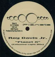 Roy Davis Jr. - Planet X
