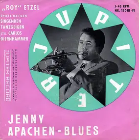 roy etzel - Jenny / Apachen-Blues