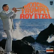 LP - Roy Etzel With Gert Wilden & Orchestra - Mexican Trumpet