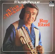 Roy Etzel - Viva Mexico!