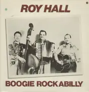 Roy Hall - Boogie Rockabilly