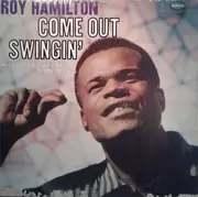 LP - Roy Hamilton - Come Out Swingin'